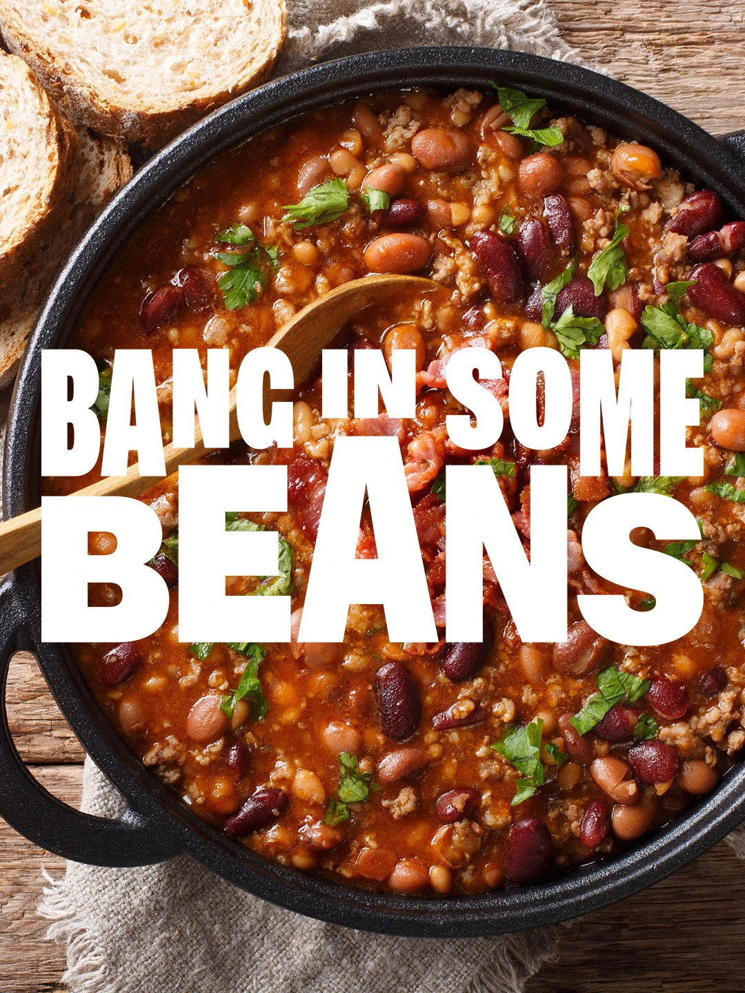 Official campaign photograph of a bean dish in a pan